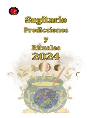 cover image of Sagitario Predicciones y Rituales 2024